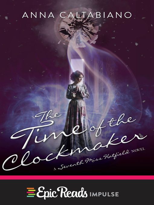 Title details for The Time of the Clockmaker by Anna Caltabiano - Available